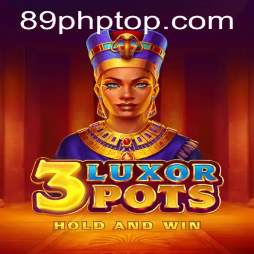 Exploring the Thrilling World of 3LuxorPots