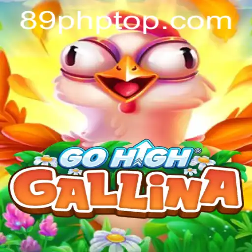 Exploring the Exciting World of GoHighGallina - A New Gaming Sensation